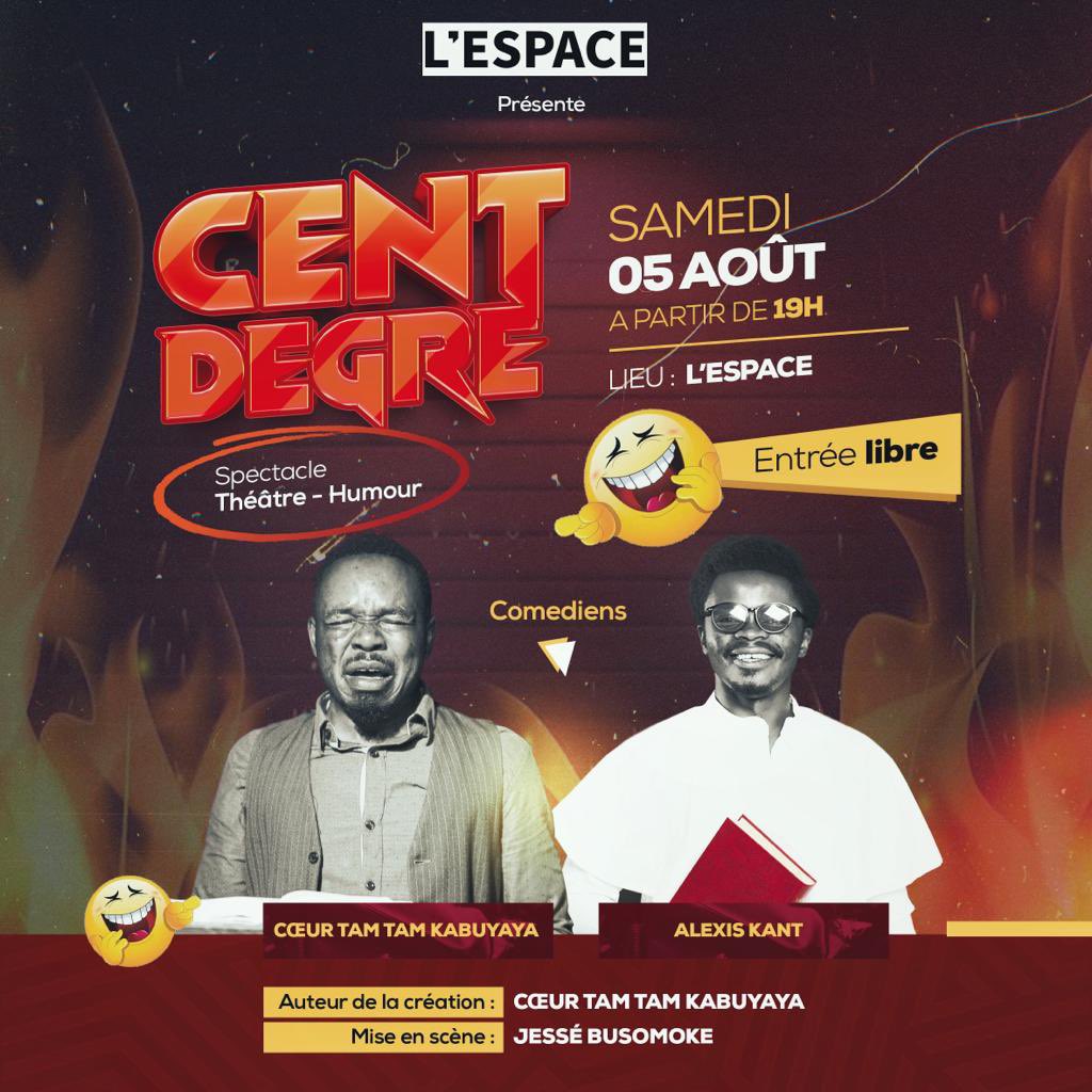 lespace_rw's tweet photo. "Cent degrés" 🌡️🔥
Ça se passe à L’Espace ce Samedi avec l'humoriste et dramaturge Coeur Tam Tam, depuis Goma 🇨🇩
#comedynight #comédie #humeur https://t.co/02QwGKTl7o