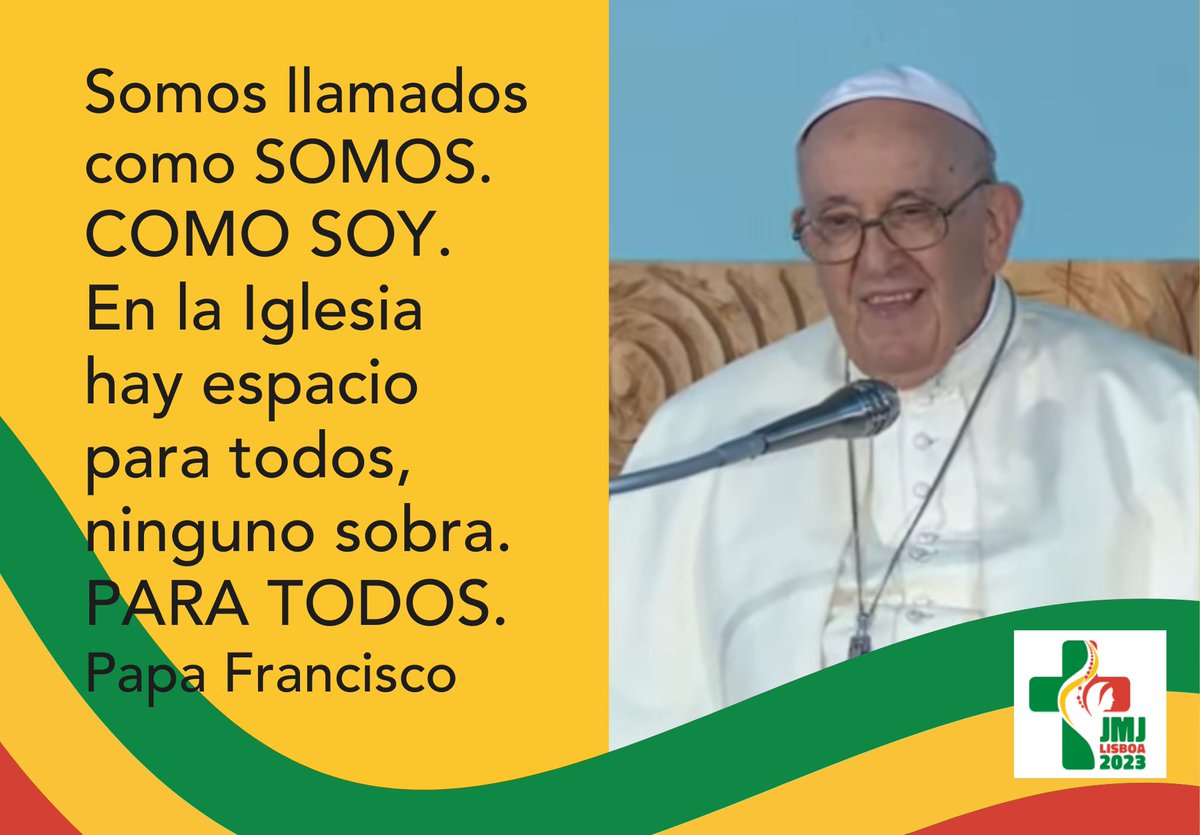 #PapaFrancisco a los jóvenes: "Quiero ser claro con ustedes. En la Iglesia hay sitio para todos". ¿Cuándo lo viviremos así? Que esta #JMJ2023 nos ayude a amar como Jesús nos ama. #jmj23teresianos #Lisboa