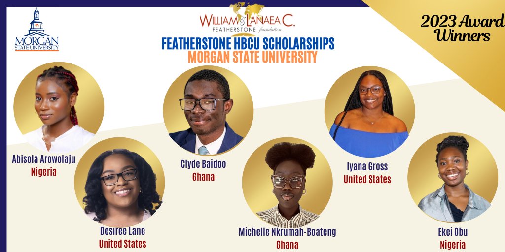 FeatherstoneFdn's tweet photo. Hats off to the exceptional Featherstone College Scholarship Winners at @MorganStateU. Each student will receive $3,000 Featherstone Awards. We will celebrate these top-notch leaders during the Featherstone Awards Ceremony on August 11. https://t.co/rPwgS6Ikce https://t.co/oo1Vxf7Rps
