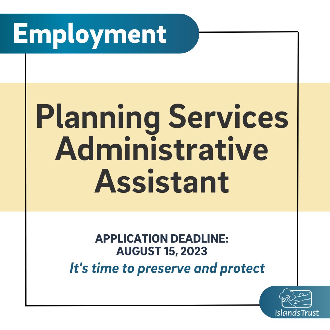 Islands_Trust's tweet photo. We're currently on the lookout for a talented Planning Services Administrative Assistant to  join the Islands Trust team🌊

If you're interested or know someone who might be a great fit, check out all the details and apply through this link: https://t.co/d5D5yF3VrL https://t.co/ztx7Wv5e0g