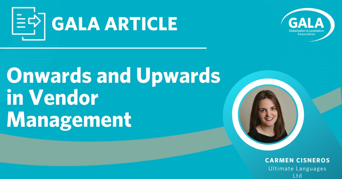 [GALA Article] Carmen Cisneros wrote an excellent article on the importance and development of vendor management in the localization industry. ow.ly/AKom50PriLq

#GALAArticle #Localization #Translation #Globalization #Loc #L10n #I18n #g11n #1nt