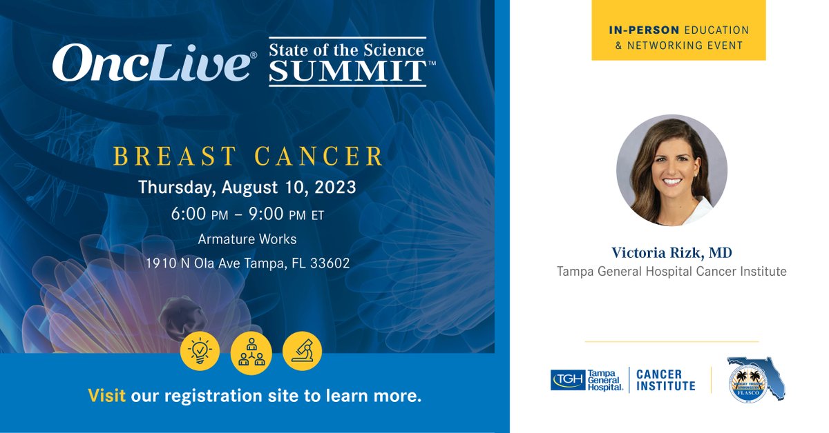 OncLive's tweet photo. Registration is open! Join @VictoriaRizkMD of @TGHCares as she chairs an OncLive SOSS Breast Cancer in-person education and networking event on 8/10 at 6:00 PM! #SOSS 

Register Today: https://t.co/6pmdec0mrU https://t.co/5cSFDLZP4h