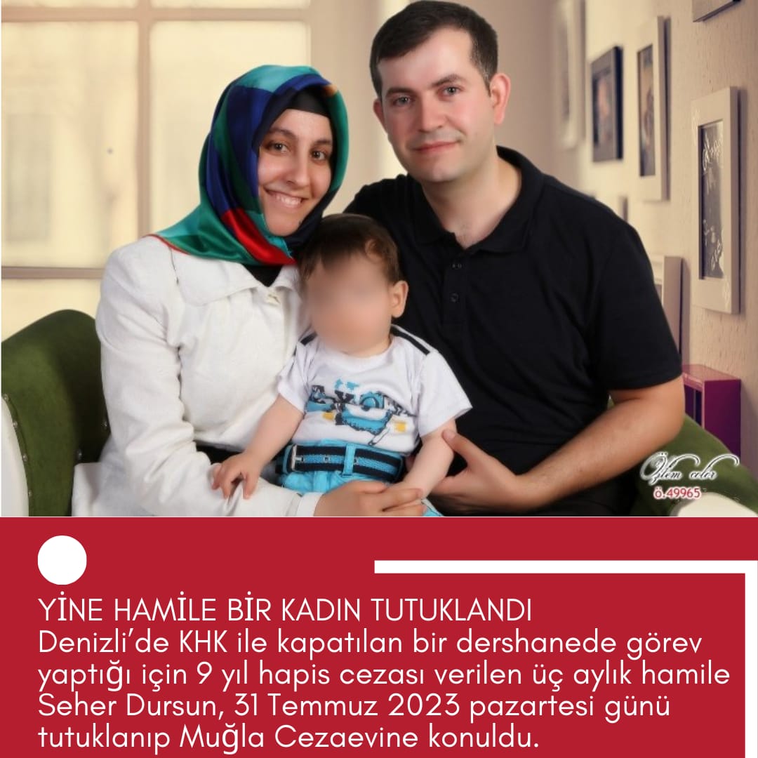 Yine bir KHK zulmü
Denizli'de KHK ile kapatılan bir dersanede çalıştığı gerekçesiyle 9 yıl hapis cezası alan 3 AYLIK HAMİLE Seher Dursun tutuklanarak Muğla Cezaevi'ne gönderildi.

#KHKlınınSesiniDuyun