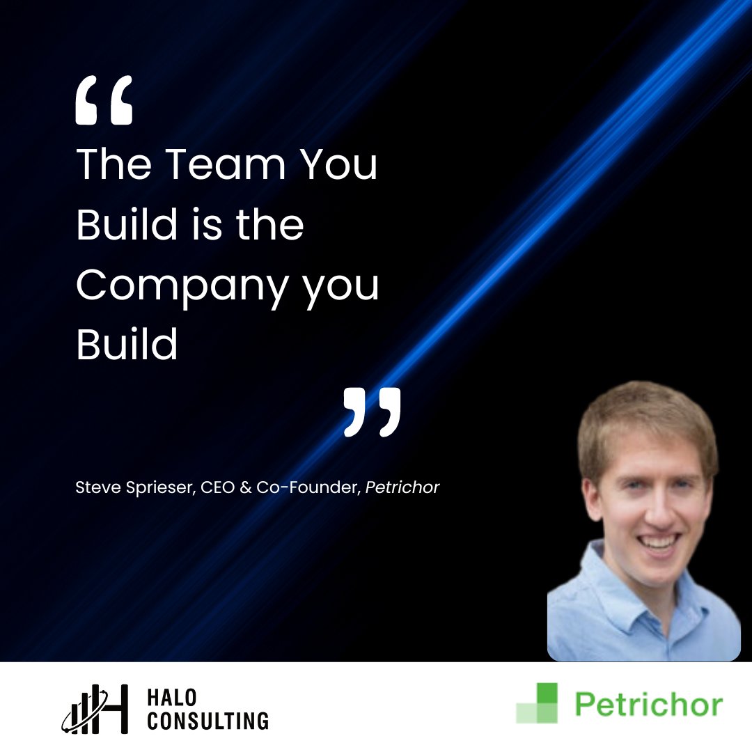HALOConsulting_'s tweet photo. ⏪ In episode 19 of the Halo Series, we heard from Steve Sprieser who is the Founder &amp; CEO of Petrichor.  The first cohort of hires is the most important because they help drive the culture of the company along with selecting and assessing candidates as the company grows 🚀 https://t.co/eWc43XuvQe