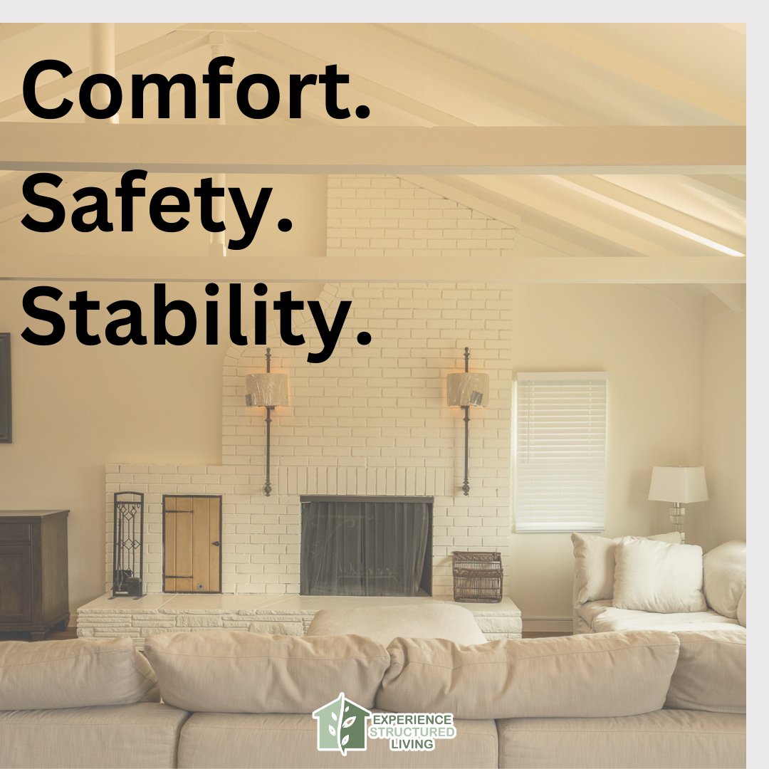 At Experience Structured Living, we provide the comfort, safety, and stability that may have eluded you in the past. Contact us today to learn more about our services. 

#experiencestructuredliving #comfortableliving #safeenvironment #stabilitymatters #contactustoday