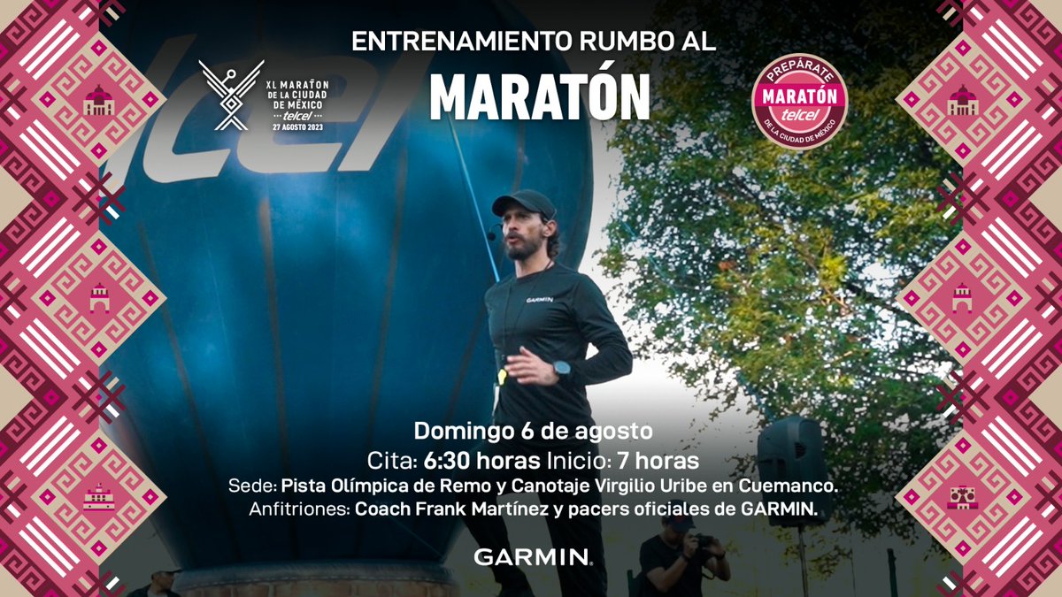 ¡Entrenamientos rumbo al Maratón de la CDMX
<a href="/Telcel/">Telcel</a> 2023! 🏃🏾‍♀️🏃🏾‍♂️❤️
Continuamos con la preparación en esta ocasión con Frank Martínez y los Pacer oficiales de <a href="/GarminMexico/">@GarminMexico</a>.

🗓️ Domingo 6 de agosto
⏰ 6:30 Horas
📍 Pista Olímpica de Remo y Canotaje Virgilio Uribe en Cuemanco.