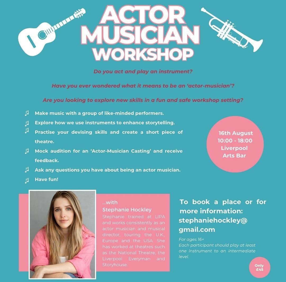 *WORKSHOP ALERT*: CALLING BUDDING ACTOR MUSOS IN NW

Stephi Hockley(<a href="/Wise_Children/">WiseChildren</a>, <a href="/NationalTheatre/">National Theatre</a>, <a href="/LivEveryPlay/">Liverpool Everyman & Playhouse theatres</a>) is running a day for anyone looking to step into the world of Actor-musicianship. Its going to be ace. I'll be there too for some Q+Aing! 
Share! Come join!