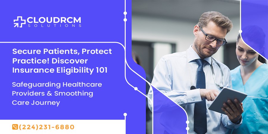 CloudRCM's tweet image. Empower your practice with peace of mind! 🛡️🏥 Unlocking the key to smooth care journeys starts with knowing Insurance Eligibility 101. 
Safeguard your patients and protect your practice by staying informed.
#cloudrcmsolutions #HealthcareProviders