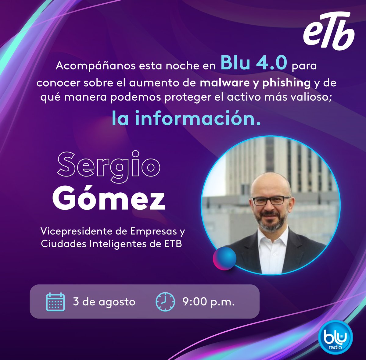 ETB's tweet photo. Los #ciberataques son un reto para las empresas y entidades que manejan información de los ciudadanos. Hoy nuestro VP, @sergiogomezh, estará en #Blu4.0 para contar cómo ETB ofrece herramientas que bloquean los #ciberataques
Te invitamos a escucharnos 
🎙️https://t.co/R8MEXGNHYo https://t.co/M6ayqfzufz