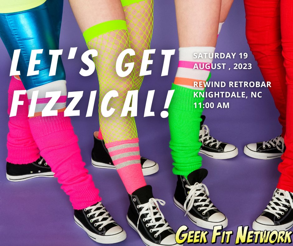 geekfitnetwork's tweet image. 🕺💃 Break out your best neon spandex, Geek Fit fam! &apos;Let&apos;s Get Fizzical,&apos;  at an electrifying 80s dance workout at Rewind Retrobar in Knightdale on August 19th at 11:00 AM💪. 
Purchase your ticket at Eventbrite: eventbrite.com/e/sweatbands-a… 🎟️

See you there! #GeekFit #RewindRetroBar