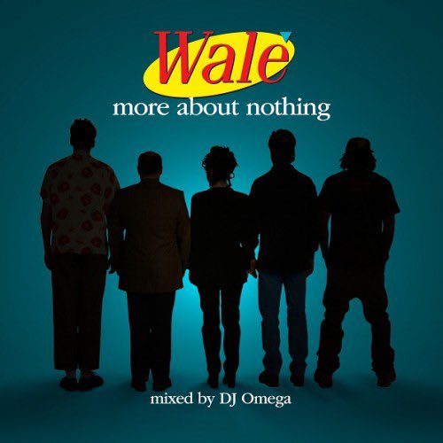 AuxGod_'s tweet photo. 13 years ago today, Wale dropped his 4th mixtape “More About Nothing”

@Wale follow up to “Mixtape About Nothing” would be one of the catalyst to him signing to MMG in 2011 with songs “The Breakup Song”, “The Soup” &amp; “The Cloud”

What’s your fav song on this? 🤔 https://t.co/pX5Q5C5kP1