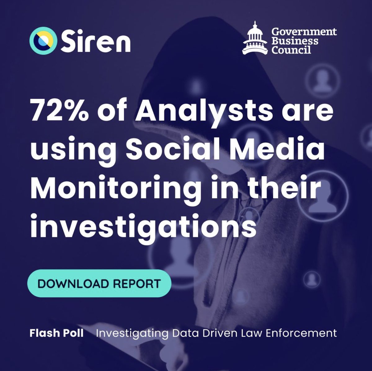 "72% of analysts are using Social Media Monitoring in their investigations."

Discover the most commonly used data sources as well as the most desired data sets in our recent <a href="/GovExecInsights/">GBC</a> Flash Pol

Download full report here 👉🏼  lnkd.in/dvywBCmH

#Siren #intelligence
