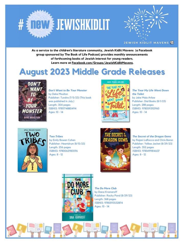 nchurnin's tweet photo. Shalom, Aug MG #JewishKidLit! Welcome, books @DekeMoulton @TundraBooks @PenguinRandomCA #JakeMaiaArlow #DialBooks @penguinrandom @penguinkids @emilyboco #Heartdrum @HarperCollinsCh @rajanilarocca @baronchrisbaron #YellowJacket @littlebeebooks @LitDanaK #RockyPond Thx, @snockowitz 4 the #JewishKidlitMavens poster. #kidlit