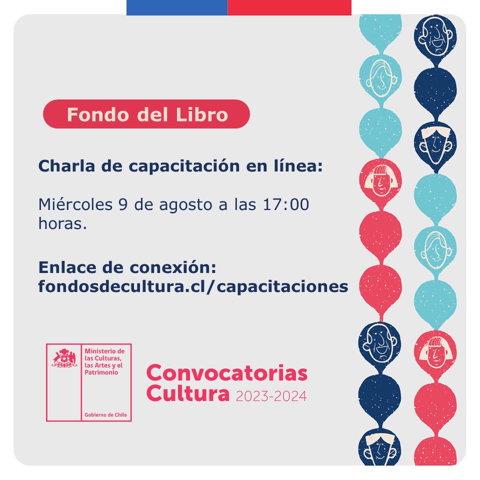 #ConvocatoriaFondosdeCultura

Ya abrieron las primeras convocatorias del Fondo del Libro y la Lectura.

Si tienes dudas del proceso, puedes participar de la primera charla de capacitación virtual:
📚 Miércoles 9 de agosto a las 17 horas.
Enlace en fondosdecultura.cl/capacitaciones/
