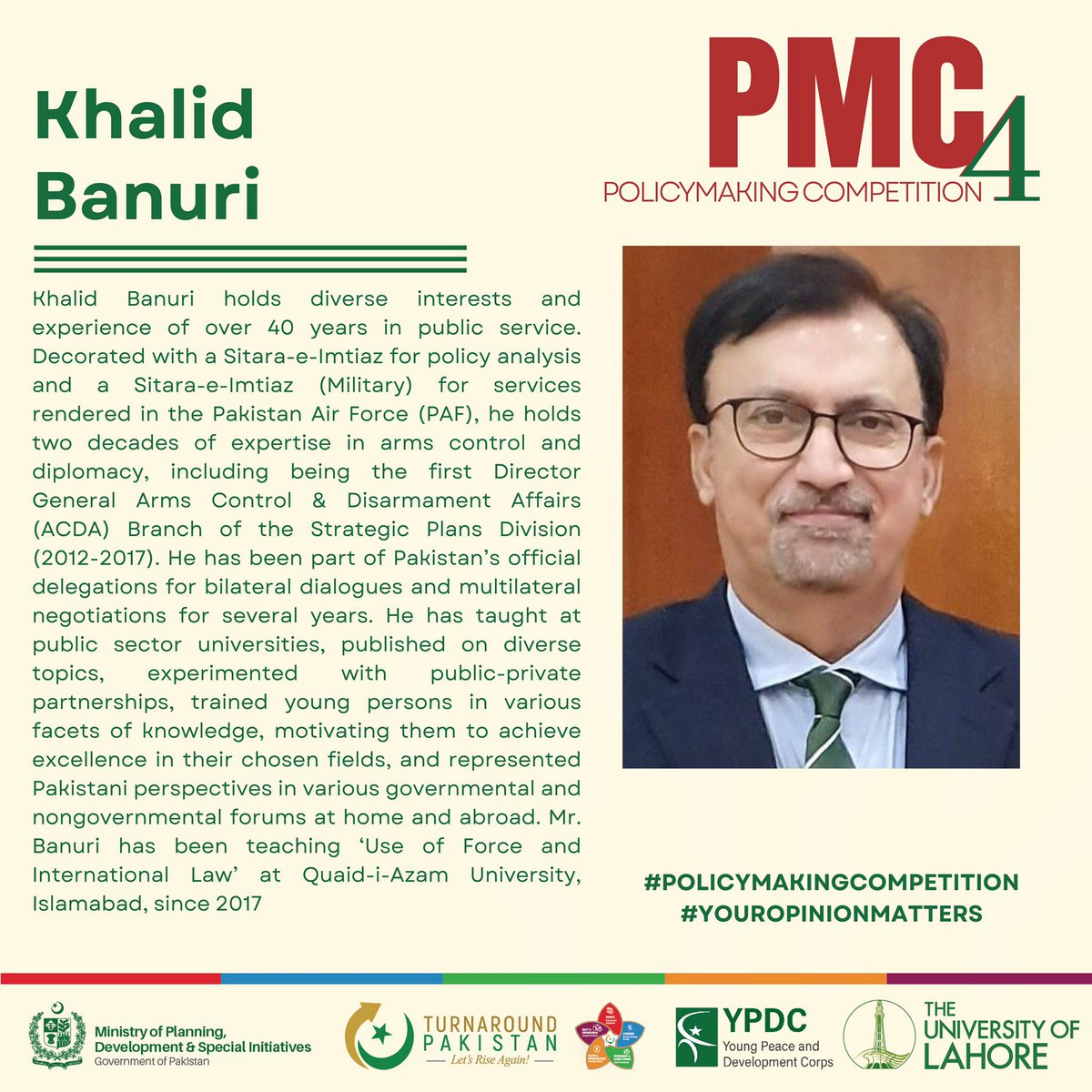 PakistanYpdc's tweet photo. Join us in welcoming @khalidbanuri as an esteemed judge for the Fourth Policymaking Competition, whose vast  experience makes him a brilliant addition to the judges' panel.

#youropinionmatters #5Es #PMC23 #YPDCUOL https://t.co/7d909I5XNw