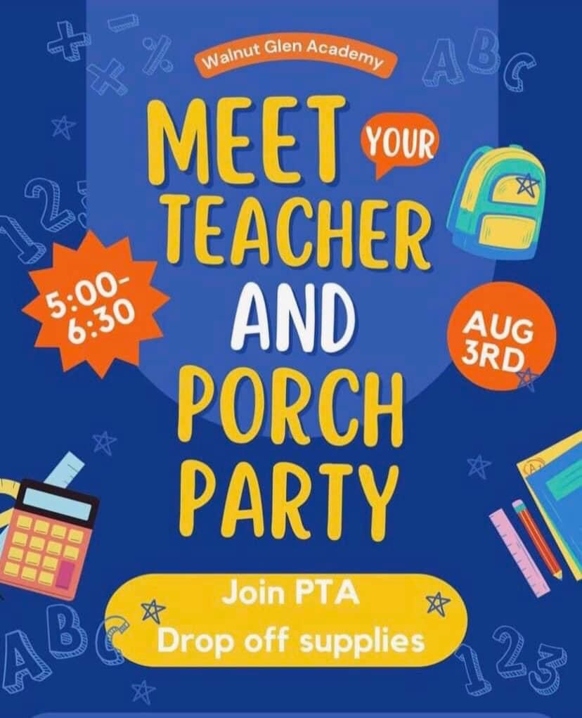 Don’t forget! Our WGA Porch Party is TONIGHT from 5-6:30! Come say hi to your teacher, drop off supplies, and renew with PTA! We can’t wait to see you all there!