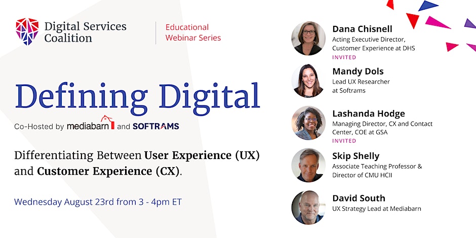 mediabarn's tweet photo. From Digital Services Coalition (@dscoalition):

"Join us on Aug 23 for our third Defining Digital discussion on understanding and defining the customer experience and the user experience journeys within the realm of digital services. https://t.co/34PKJnUbFd