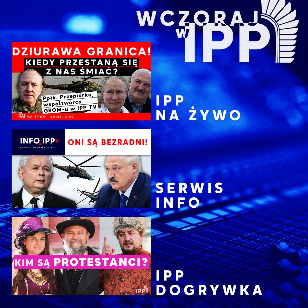 idzpodpradpl's tweet photo. 🔴 WCZORAJ W IPP 🔴

📺 13:00 "Dziurawa granica! Kiedy przestaną się z nas śmiać?" 👉 https://t.co/nP8mSPfbP2
📺 17:00 "Oni są bezradni!" 👉 https://t.co/3zYpqU7Eln
📺 18:00 "Kim są protestanci?" 👉 https://t.co/ad4zMvjDUB

Do zobaczenia dziś! 🤝 https://t.co/j2KQRHGbO7