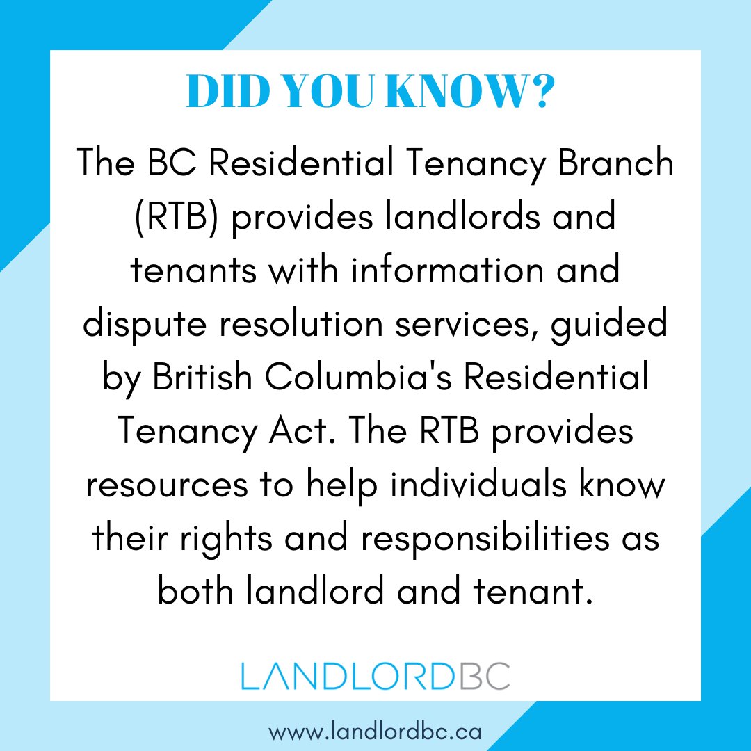 DYK that the BC Residential Tenancy Branch provides landlords and tenants with information and resources and is guided by BC's Residential Tenancy Act?