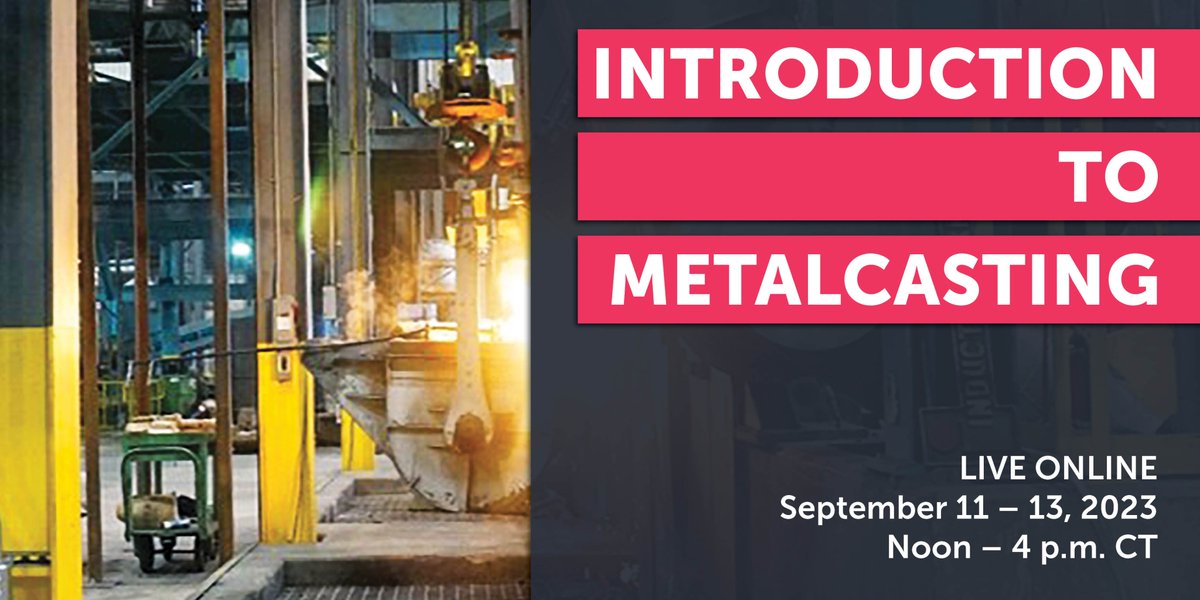 AmerFoundrySoc's tweet photo. The AFS Institute's essential course for all foundry pros is back, offering the opportunity to learn without travel. Don't miss out on Introduction to Metalcasting, going live online September 11 -13!
https://t.co/AMD7OaxBGL https://t.co/DYYTEzB9LQ