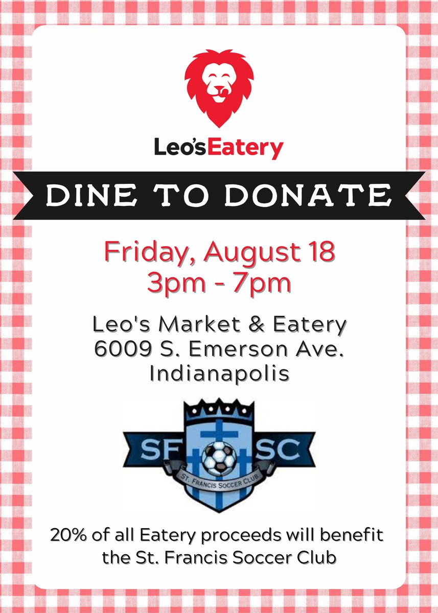 Leos_Market's tweet photo. Save the date! We are hosting dine to donate events at our Greenfield &amp; Emerson Ave. locations on Friday, August 18th from 3-7pm. Come enjoy a delicious meal from our Eatery and help support St. Francis Soccer Club &amp; United Way of Central Indiana!
#yourleos #dinetodonate #leos https://t.co/FW6C6jP9Gf