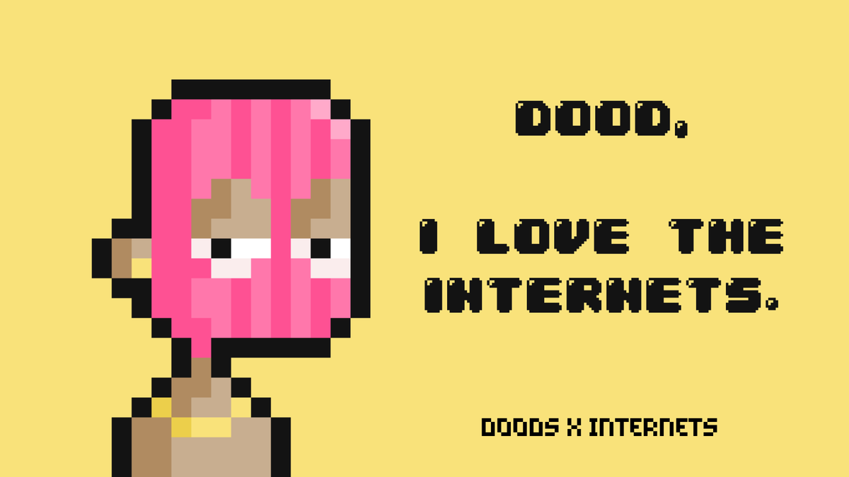 <a href="/internetsNFT/">internets</a> X @d00dsNFT