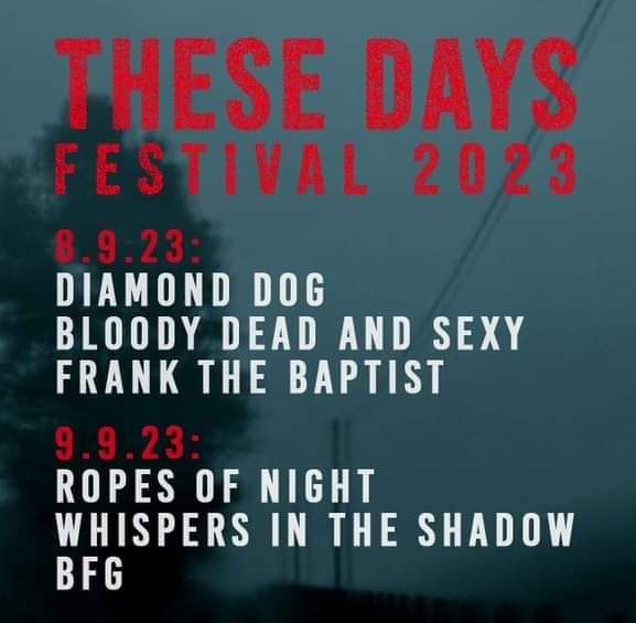 We will be playing at Das Rind, Rüsselsheim DE in September. In fine company. you should come, you'll love it. Tickets : dasrind.de/vorverkauf.htm…

#thesedaysfestival
#whispersintheshadow
#frankthebaptist
#BFG
#bloodydeadandsexy
#diamonddog
#ropesofnight
#dasrindrüsselsheim