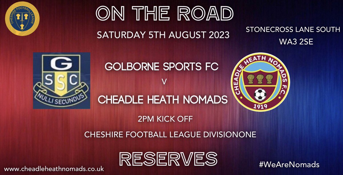 Our reserves are on the road this Saturday with a trip to <a href="/Golborne_FC/">Golborne Sports FC</a> <a href="/CheshireFL/">Cheshire Football League ⚽️</a> #WeAreNomads