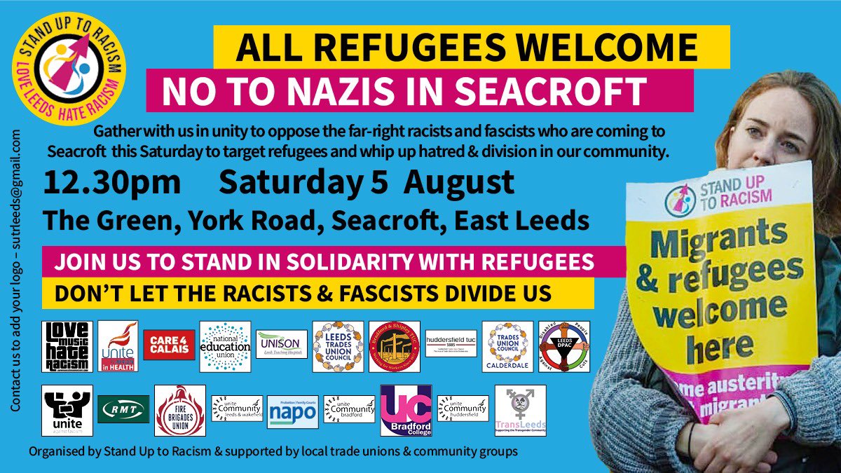 SUTRLeeds's tweet image. PLEASE KEEP SHARING!
🚨🚨This Saturday🚨🚨 
No to Nazis in Seacroft! All refugees welcome!
📣 Saturday 5 August
📣 12.30pm
📣 The Green, York Road, Seacroft
✊🏾✊🏼✊🏿✊🏽✊🏻
PLEASE KEEP SHARING!