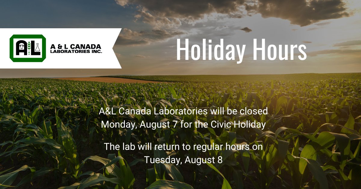 A&amp;L Canada Laboratories will be closed Monday, August 7 for the Civic Holiday. Enjoy your long weekend 🏌️
The lab will return to regular hours on Tuesday, August 8. See you then!