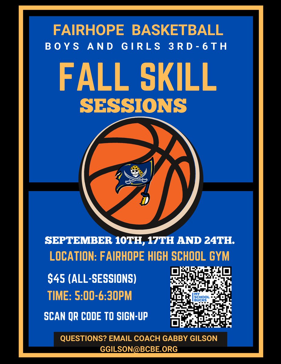 fairhopebball's tweet photo. Fairhope Basketball kicks off our Fall Youth Skill Sessions Sunday September 10th. Check out the flyer and scan the QR code to sign up! #GoPirates https://t.co/68J0x4CvyQ
