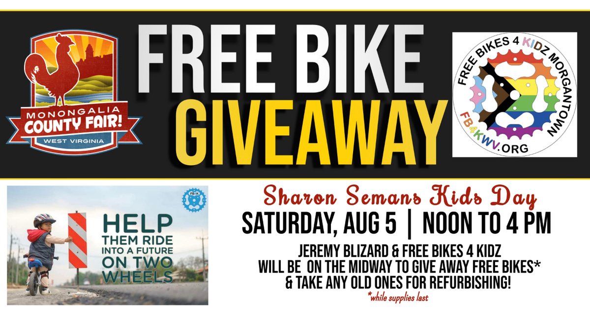MonCountyFairWV's tweet image. Hey #morgantown &amp;amp; #moncounty - When you head to the Fair for Kids Day on Saturday, Aug., 5, bring those old bikes to donate to @freebikes4kidz. They will be giving a war free bikes until 4 PM orw hen they run out! #moncountyfair
