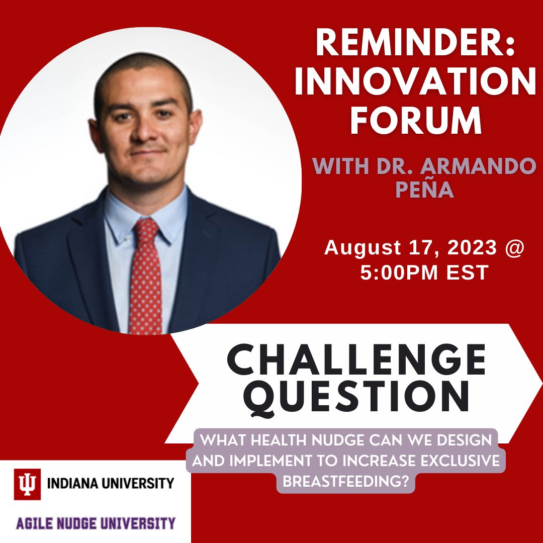 👏On August 17 at 5 PM, Armando Peña will lead the Innovation Forum with his question: "What health nudge can we design and implement to increase exclusive breastfeeding?" If you have insights or perspectives to contribute to this vital topic, please share them at CHIIS@iu.edu