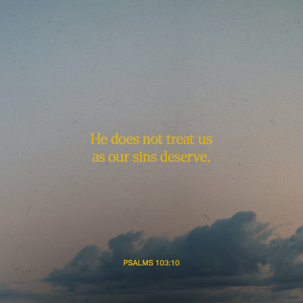 YouVersion's tweet image. Psalms 103:10 🙏