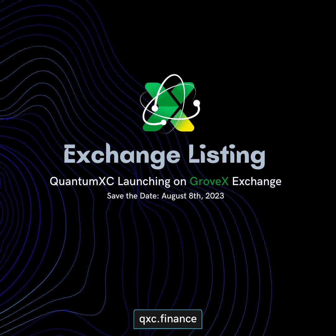 QuantumXChain's tweet photo. Our journey is just beginning! 
We proudly announce that #QuantumXC will be available to trade #GroveX this August 8th. Get ready to step into the future of Crypto with us.

#QXXC #GRV #BNB #Cryptocurrency #QuantumBlockchain #CryptoTrading #ExchangeListing #Quantum https://t.co/cP5biGMWyi