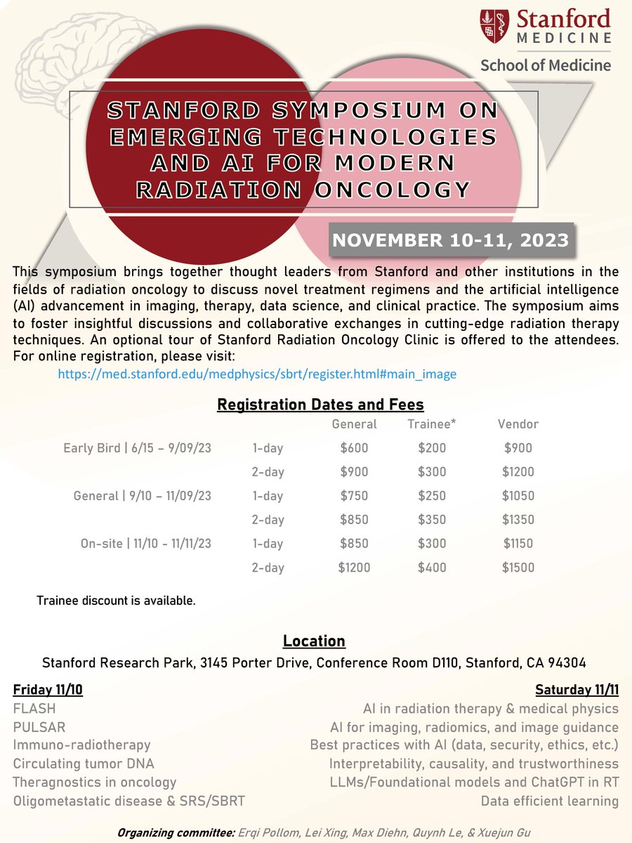 Stanford Symposium on Emerging Technologies &amp; AI for Modern Radiation Therapy!  Nov. 10 &amp; 11, 2023. For those who may be interested, please mark/register your calendar for this exciting event! med.stanford.edu/medphysics/sbr…