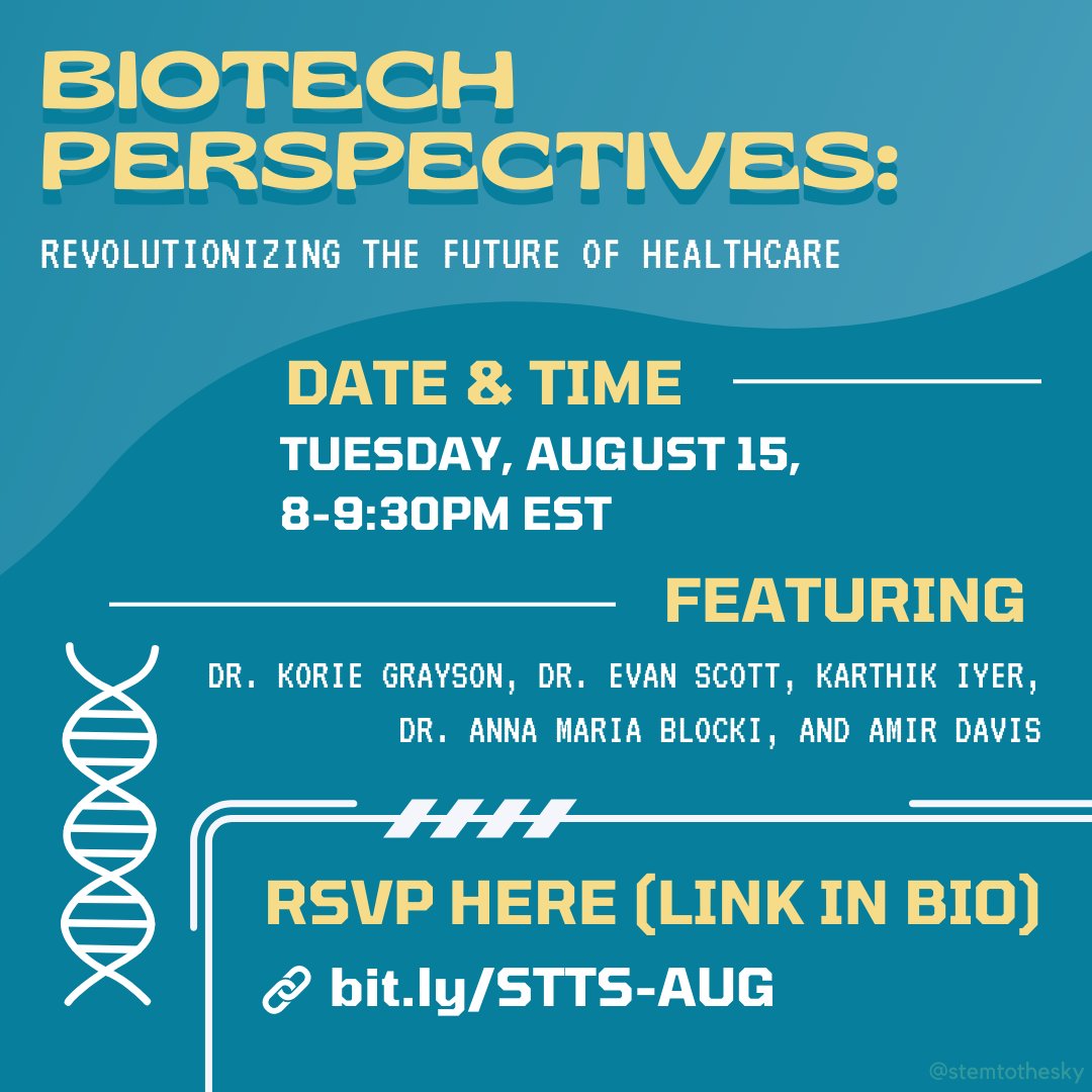 stemtothesky's tweet photo. Join us on August 15 from 8-9:30pm EST for our speaker panel ‘Biotech Perspectives: Revolutionizing the Future of Healthcare’ featuring 5 outstanding panelists who will share their experiences in biomedical engineering! RSVP TODAY: https://t.co/THWoTmWRvk https://t.co/nIqwBgs3cX