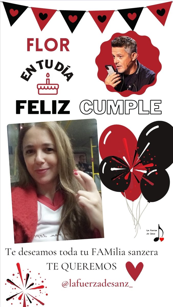 Hoy en <a href="/LaFuerzaDeSanz_/">La Fuerza de Sanz AR ♪❤ 🇦🇷</a> celebramos la vida de nuestra <a href="/floelhalliobeid/">Flor Eho 🎶❤️🇪🇦🇦🇷</a> 🎈🎂

<a href="/AlejandroSanz/">Alejandro Sanz</a> ¿te unes al festejo 💃🥳 de la Flor más bella 😍😘 ?
¡A que si! 🙌🙏 📬

#FelizCumpleFlor 🎈 
Te queremos ❣

#CumpleSanzero
#LaFuerzaEstaDeFiesta 🎉 
#SANZenVivo  #LaFuerzaDeSanz 🇦🇷