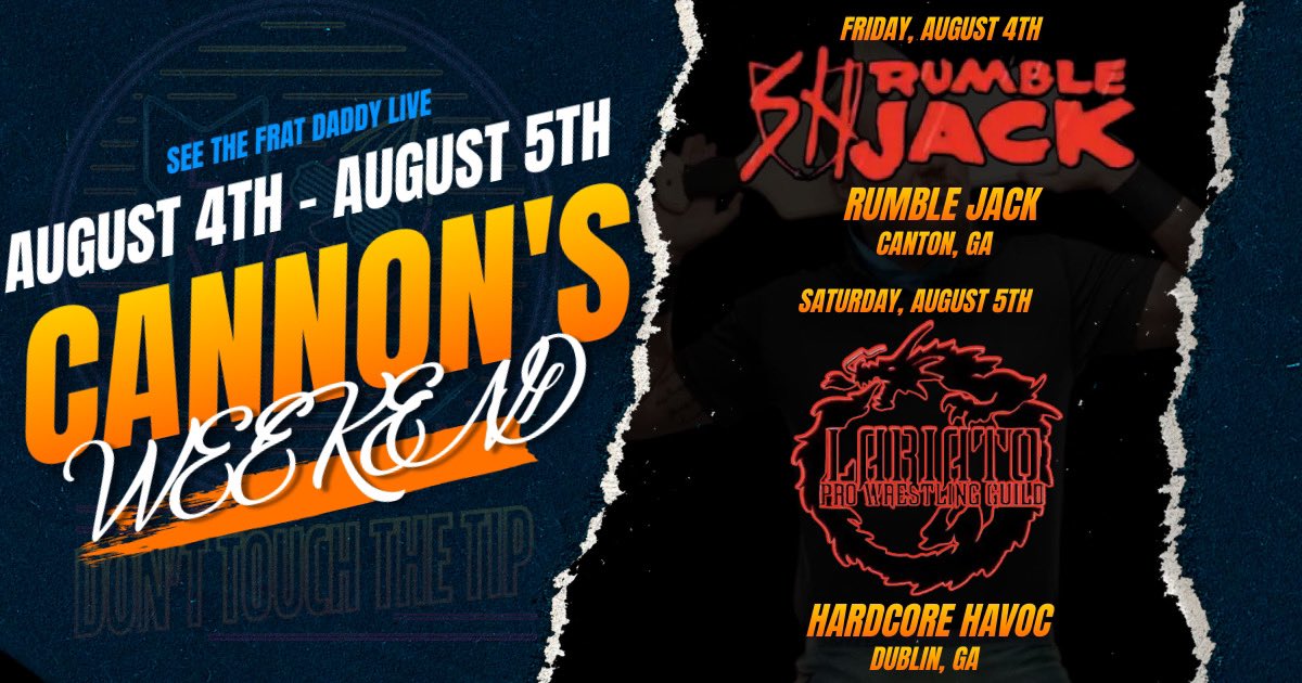 realBryceCannon's tweet photo. Friday:
@SHonorWrestling
5th Annual Rumble Jack
Canton, Ga
Saturday:
@LariatoW
Hardcore Havoc
Dublin, Ga
#DontTouchTheTip shirts will be Availble! Sizes may vary!
#FratDaddy #SHW #RumbleJack #Lariato #LPWG #donttouchthetip #BC #exoticyouth https://t.co/WDc3QEzjYF