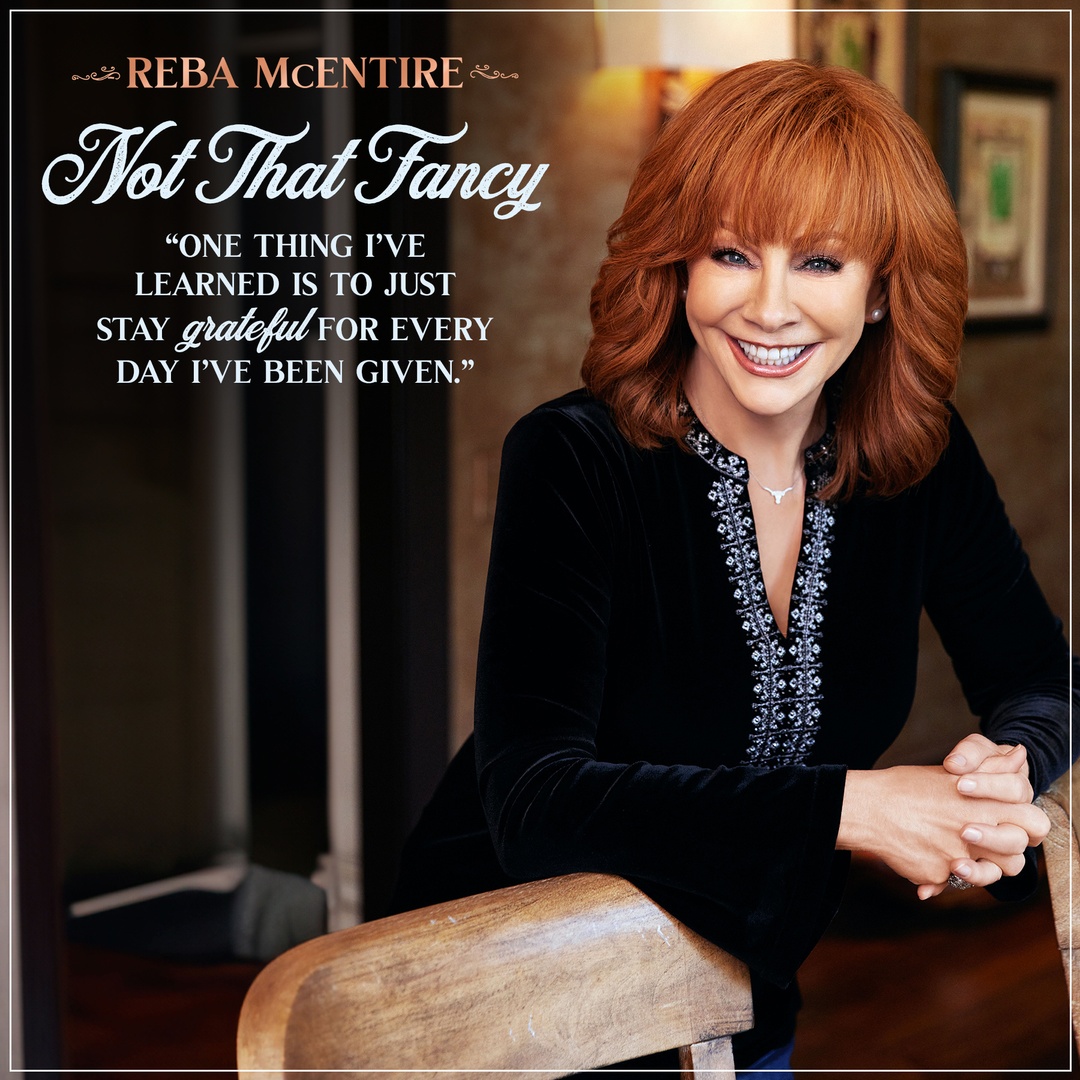 reba's tweet photo. Always stay grateful. #NotThatFancy

Pre-order your copy now: https://t.co/vstuHgZIOw 
Pre-order the companion album: https://t.co/ILgFccNxKZ https://t.co/6uarGFAaax