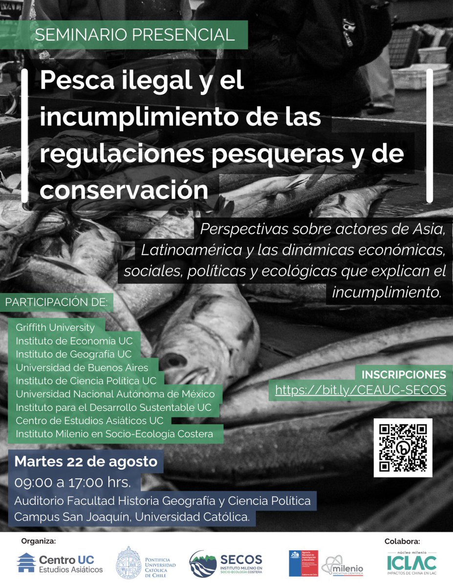 Les invitamos al seminario 'Pesca ilegal y el incumplimiento de las regulaciones pesqueras y de conservación: perspectivas sobre los actores asiáticos y latinoamericanos y las dinámicas económicas, sociales, políticas y ecológicas que explican el incumplimiento'.