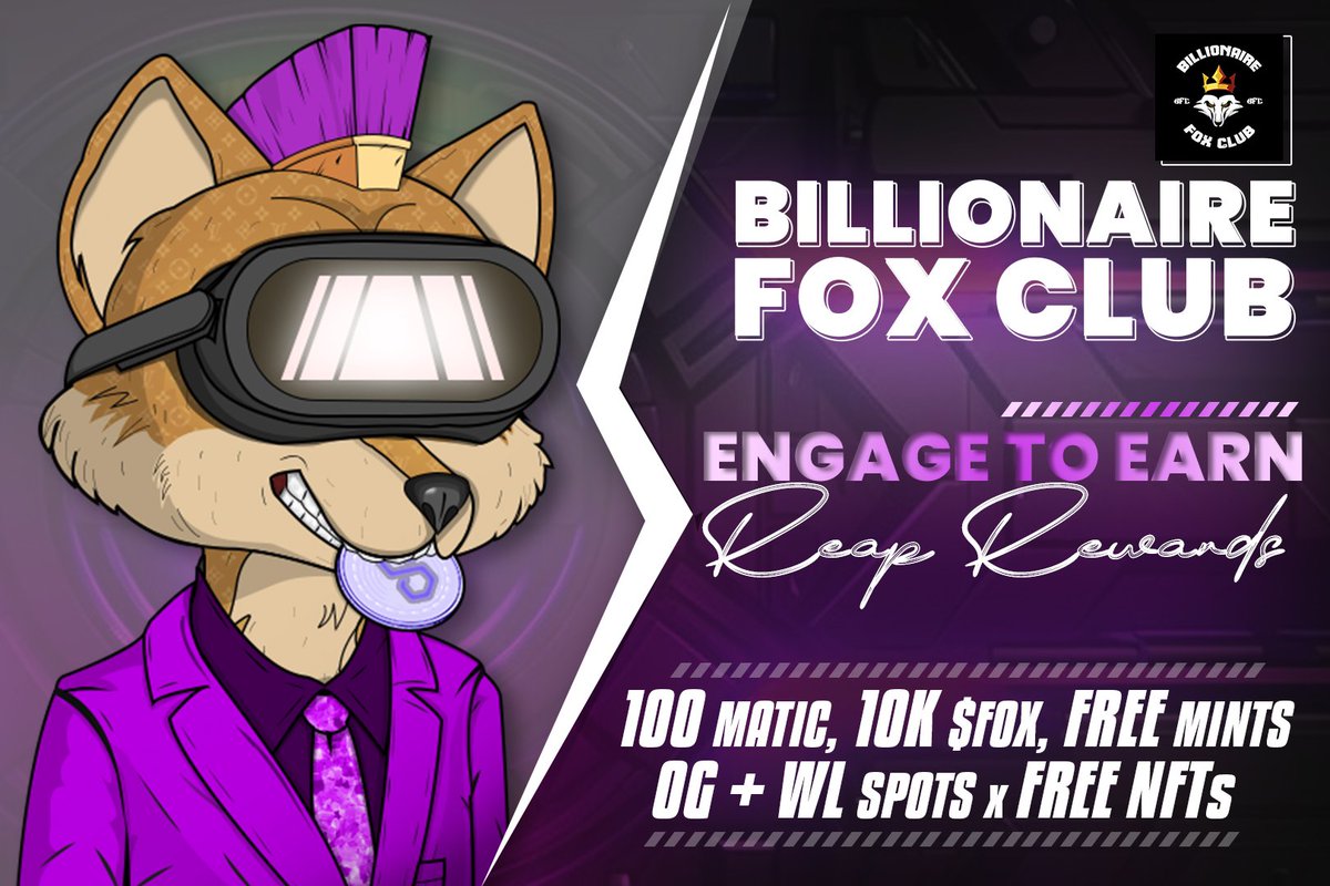 billionaire_fox's tweet photo. 🚀 To celebrate the beginning of our ENGAGE TO EARN.

🎁5x FREE mint
🎁10x OG spots
🎁20x WL spots

💟 Follow @billionaire_fox 🦊
💟 RT and Tag others to join 👥

🎉 Join the excitement now, more details on https://t.co/qyfKTA3nDy https://t.co/4O9oJRqcnE