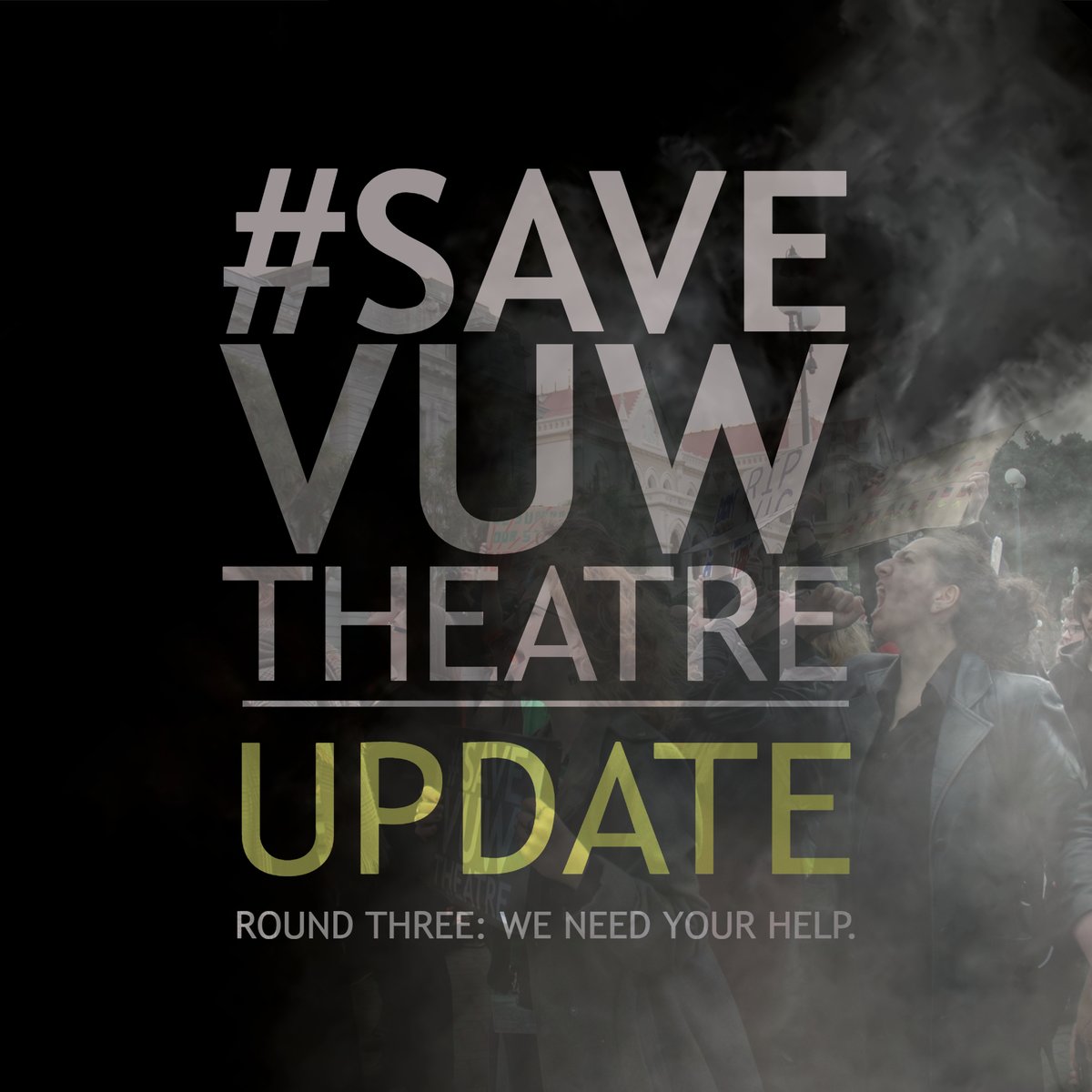 Important #saveVUWtheatre update. This week we got an updated change proposal. There was NO change - management are still proposing to cut half the staff and end theatre as a standalone programme. But we're fighting back, and the show isn't over yet. Here's how you can help -