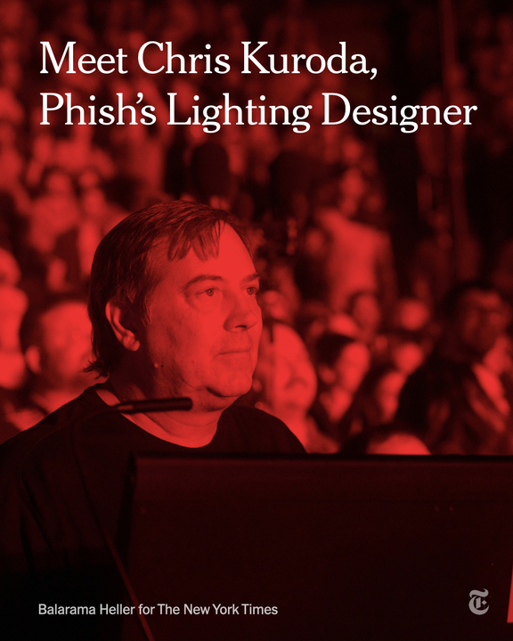 Phish, the four-piece band, is known for their extended improvisation during shows. Chris Kuroda, the band's lighting designer for every show since 1989, must click into new looks alongside the unpredictable music. nyti.ms/44Yw5NZ