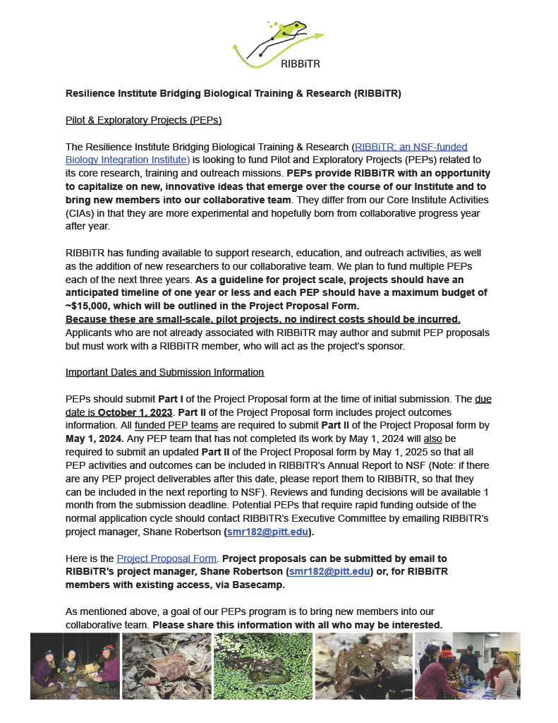 Check it out! RIBBiTR is looking for exciting new projects to fund through our Pilot &amp; Exploratory Projects (PEPs) program. Submission deadline is Oct 1st. Explore the full details and clickable pdf at RIBBiTR.com/join.
