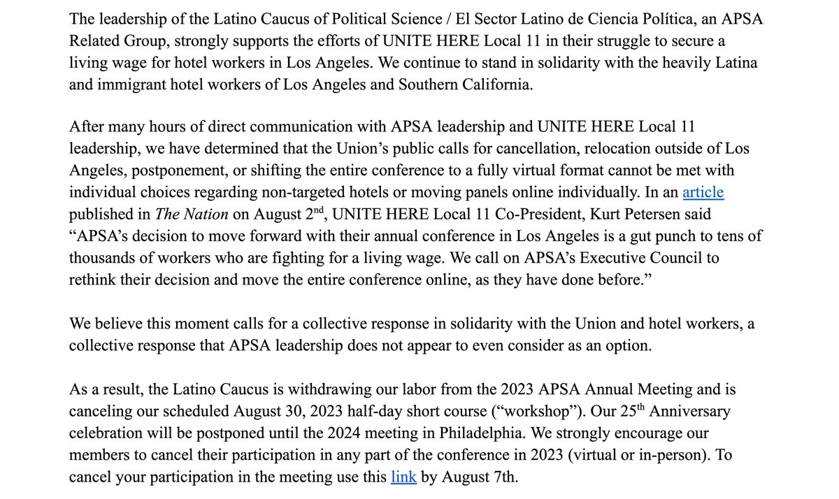 APSALatinos's tweet photo. The leadership of the Latino Caucus has decided to withdraw our labor from the #APSA2023 Meeting in solidarity with the workers of @UNITEHERE11. We are canceling our workshop and postponing our 25th Anniversary celebration to 2024.

Full statement + @UNITEHERE11 letter attached. https://t.co/yZNABrunIB