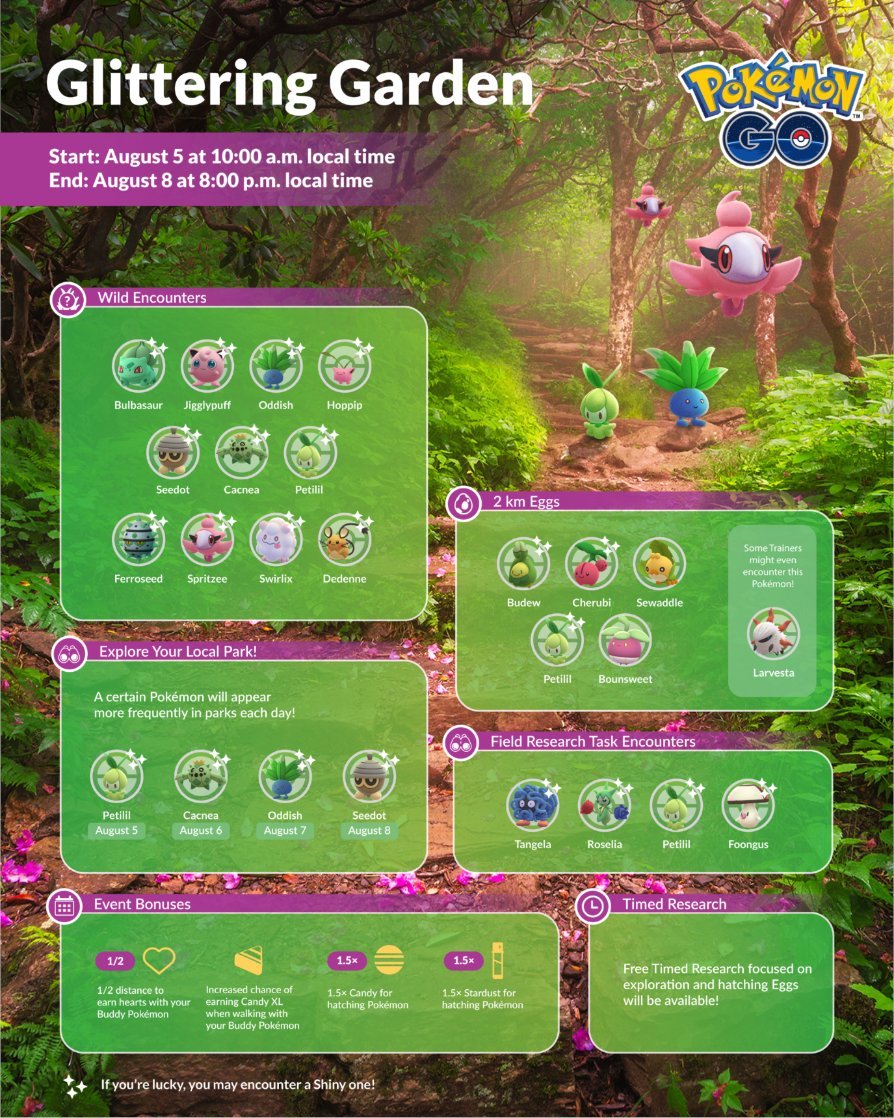 ⋯ Glittering Garden Event ⋯ 
Sat, Aug 5 at 10A to Tues, Aug 8 at 8P LT
Pokemon Debut -  Shiny Petilil