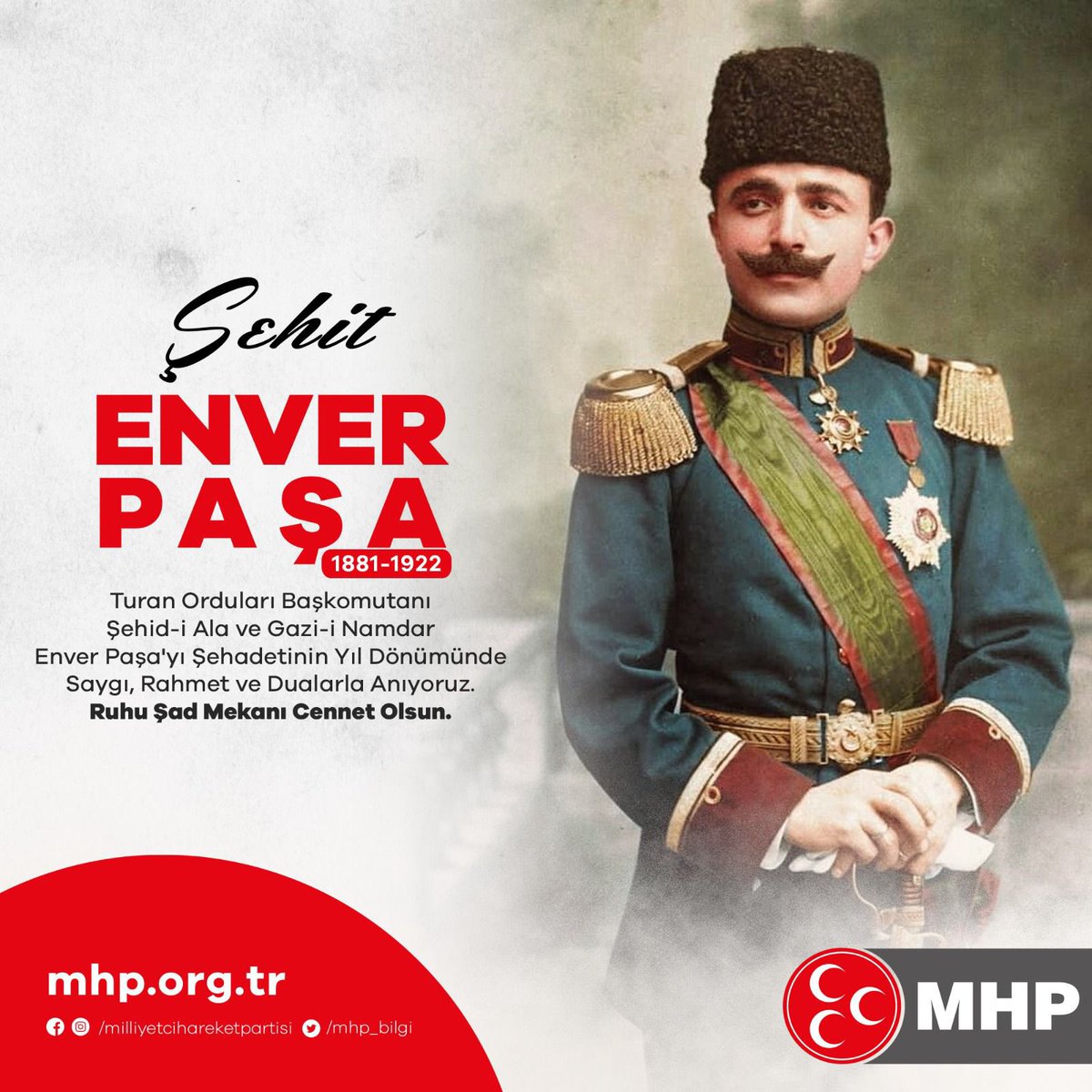Turan Orduları Başkomutanı Şehid-i Ala ve Gazi-i Namdar #EnverPaşa'yı Şehadetinin Yıl Dönümünde Saygı, Rahmet ve Dualarla Anıyoruz. Ruhu Şad Mekanı Cennet Olsun.