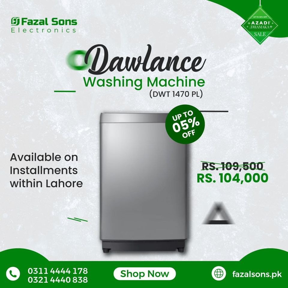 fazalsonslahore's tweet image. Spin into Savings! Fazal Sons Electronics presents Azadi Dhamaka Sale with amazing discounts on Washing Machines. 
𝐒𝐡𝐨𝐩 𝐍𝐨𝐰: shorturl.at/lEQY9

𝐂𝐨𝐧𝐭𝐚𝐜𝐭 𝐔𝐬: 0311 4444178
𝐂𝐨𝐧𝐭𝐚𝐜𝐭 𝐔𝐬: 0321 4440838
#Fazalsons #independencedaysale #14augustsale