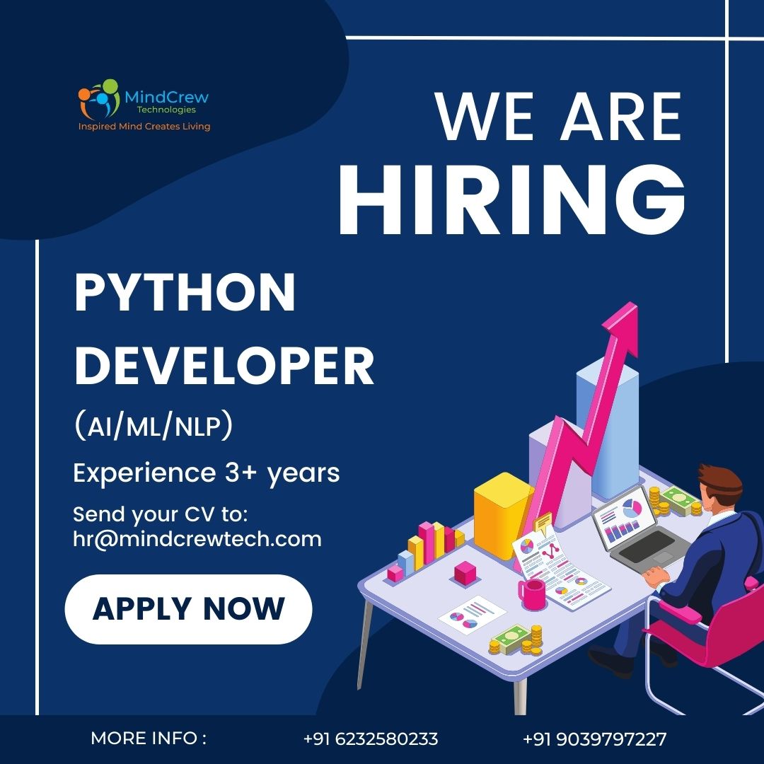 MindCrewTechno's tweet image. Hello #jobseekers ,
#hiringalerts from MindCrew Technologies Pvt. Ltd.
We are hiring for #Python_Developer who has experience in #AI #machinelearning
#indorejobs #joinourteam #ApplyNow #followers #linkedinjobsearch #hiringalert #python #artificialintelligence